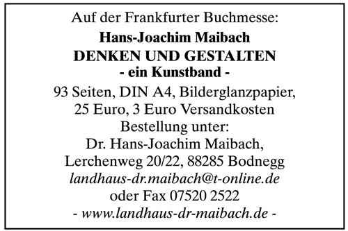 93 Seiten, DIN A 4, Bilderglanzpapier, 25 Euro, 3 Euro Versandkosten - bestellen unter Dr. Hans-Joachim Maibach, Lerchenweg 20/22, 88285 Bodnegg
